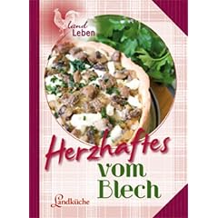 Herzhaftes vom Blech: Landk�che
