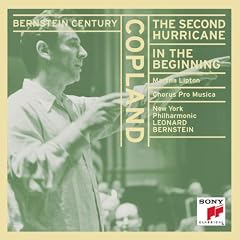 Bernstein Century: Copeland: Second Hurricane / In the Beginning [US-Import]