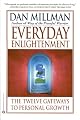 Everyday Enlightenment: The Twelve Gateways to Personal Growth