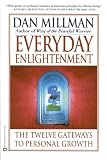 Everyday Enlightenment: The Twelve Gateways to Personal Growth