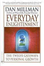 Everyday Enlightenment: The Twelve Gateways to Personal Growth