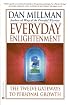 Everyday Enlightenment: The Twelve Gateways to Personal Growth