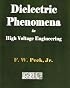 Dielectric Phenomena In High Voltage Engineering