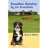 Sunshine Estates: Rx for Rosedale