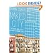 Naked City: The Death and Life of Authentic Urban Places
