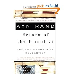 The Return of the Primitive: The Anti-Industrial Revolution