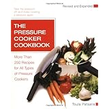 the pressure cooker cookbook revised