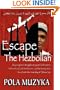 Escape The Hezbollah