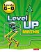 Level Up Maths: Pupil Book (Level 6-8)