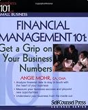 Financial Management 101: Get a Grip on Your Business Numbers