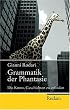 Grammatik der Phantasie: Die Kunst, Geschichten zu erfinden