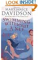 Swimming Without A Net: Fred the Mermaid Trilogy: Book 2