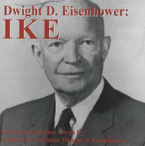 Dwight D. Eisenhower: Ike