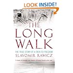 The Long Walk: The True Story of a Trek to Freedom