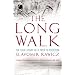 The Long Walk: The True Story of a Trek to Freedom