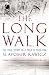 The Long Walk: The True Story of a Trek to Freedom