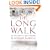 The Long Walk: The True Story of a Trek to Freedom