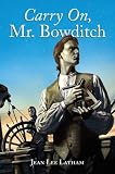 Carry On, Mr. Bowditch (Turtleback School & Library Binding Edition)
