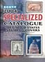 Scott 2004 Specialized Catalogue of United States Stamps & Covers: Confederate States, Canal Zone, Danish West Indies, Guam, Hawaii, United Nations, United States Administration