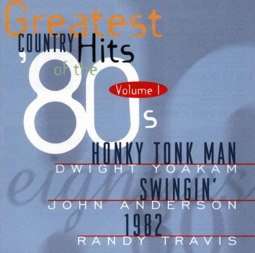 Greatest Country Hits Of Vol. 1