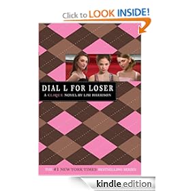 The Clique #6: Dial L for Loser (Clique Series)