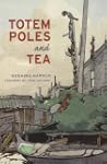 Totem Poles and Tea