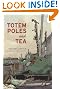 Totem Poles And Tea
