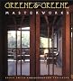 Greene & Greene: Masterworks