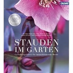 Stauden im Garten: Gestaltungsideen f�r immerbl�hende Beete