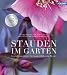 Stauden im Garten: Gestaltungsideen für immerblühende Beete bei Bücher zum Namen: 51v8uHegxEL._SL75_
