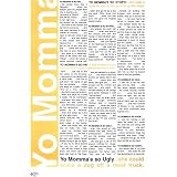 (24x36) Yo Momma is so stupid she didn't buy this Poster Print