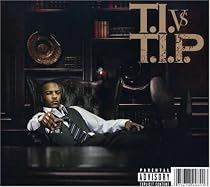 T.I. vs T.I.P.