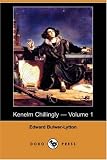 Kenelm Chillingly - Volume 1 (Dodo Press): 1