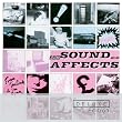 Sound Affects (Deluxe Edition)