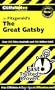 Fitzgerald's the Great Gatsby (Cliffs Notes)