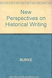 New perspectives on historical writing
