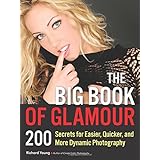 the big book of glamour 200 secrets for easier quicker and more dynamic photography