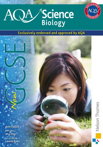 New AQA Science GCSE Biology (Aqa Science Students Book)