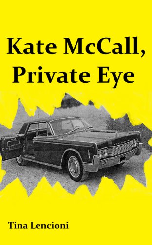 Kate McCall, Private Eye