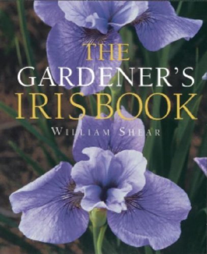The Gardeners Iris Book