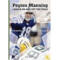 Peyton Manning: Leader on And Off the Field (Sports Stars With Heart) book cover
