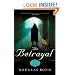 The Betrayal: A Novel on John Calvin