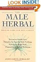 The Male Herbal: Health Care for Men and Boys Edition: second