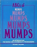 ABCs of MUMPS: An Introduction for Novice and Intermediate Programmers