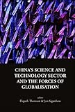 China's science and technology sector and the forces of globalisation