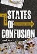 States of Confusion: My 19,000-Mile Detour to Find Direction
