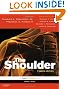 Rockwood and Matsen's The Shoulder: Expert Consult - Online and Print, 4e (Shoulder (Rockwood/Matsen)(2 Vol.))