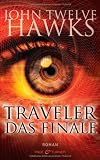 Produkt-Bild: Traveler - Das Finale: Roman