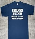 CANUCKS BITCH DEFEND MY TEAM PRIDE WITH AN ATTITUDE HOCKEY FAN T SHIRT jersey