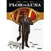 Flor de Luna, Tome 1 : Santa Maria Cristina